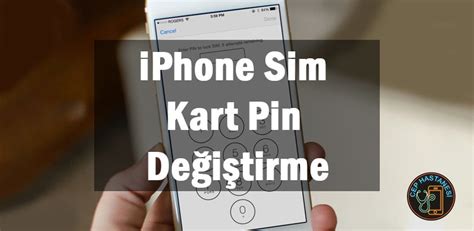 Apple sim kart pin kodu değiştirme